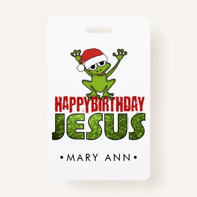 Happy Birthday Jesus Badge (Front)