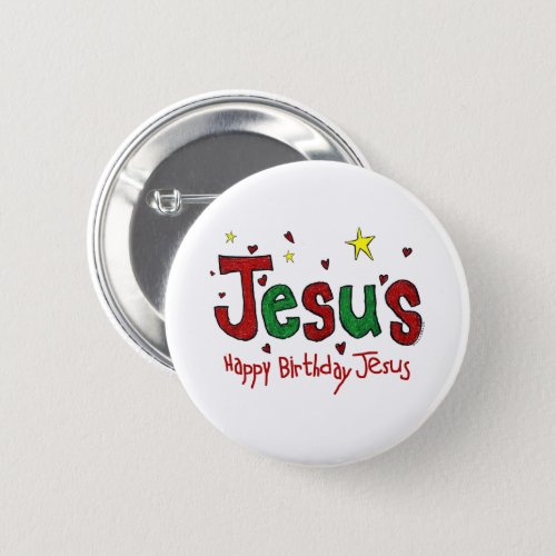 Happy Birthday Jesus Button