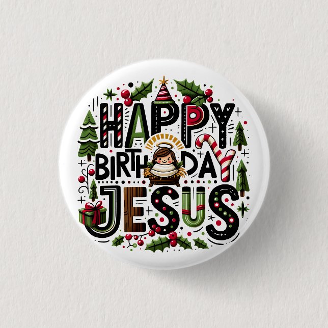 Happy Birthday Jesus Button (Front)