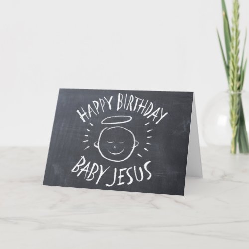 Happy Birthday Jesus _ Chalkboard Christmas Chalk Holiday Card