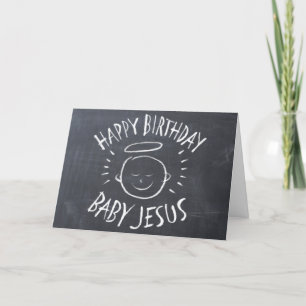 Happy Birthday Jesus - Christian Christmas Chalk Holiday Card