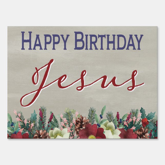 Happy Birthday Jesus Christian Christmas Sign (Front)