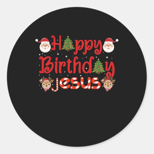 Happy Birthday Jesus Christian Ugly Christmas Classic Round Sticker