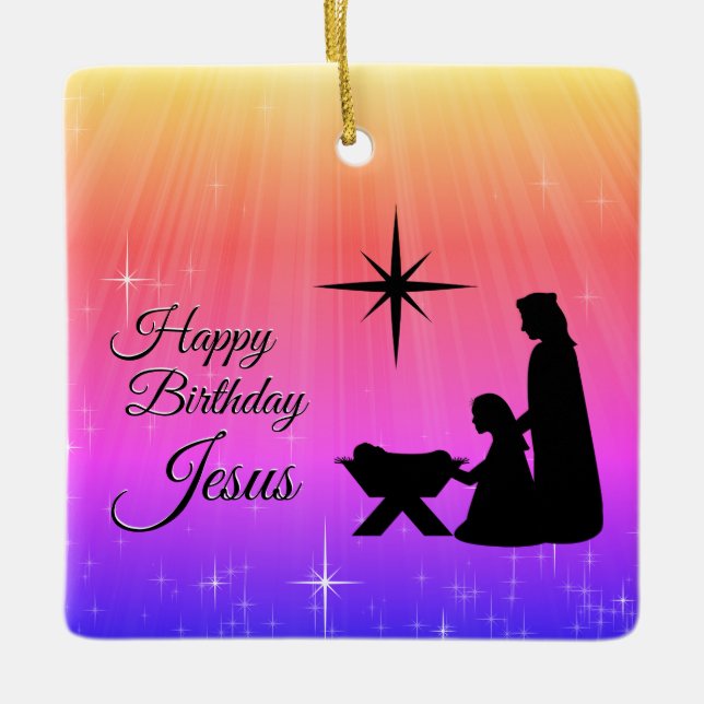 Happy Birthday Jesus,  Christmas Nativity Ceramic Ornament (Front)