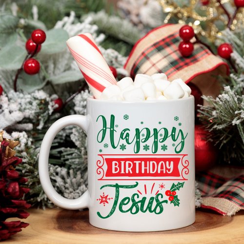 Happy Birthday Jesus Festive Christmas Coffee Mug