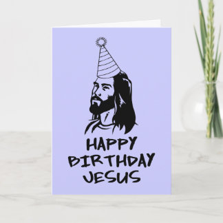 Happy Birthday Jesus Holiday Card