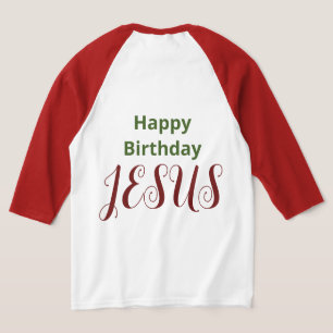 Happy Birthday JESUS Modern Classic Christmas T-Shirt