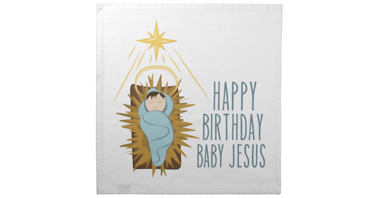 Happy Birthday Jesus Napkin Zazzle