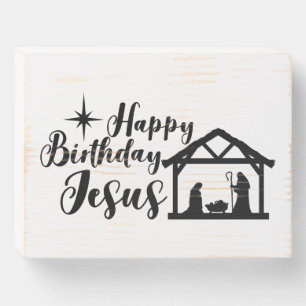 Happy Birthday Jesus Nativity Wooden Box Sign