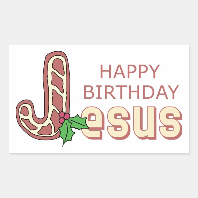 Happy Birthday Jesus Rectangular Sticker (Front)