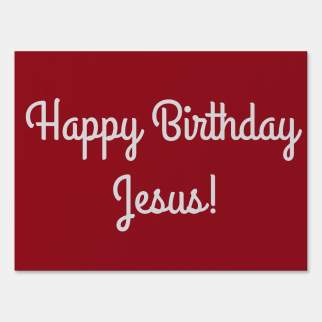 "Happy Birthday Jesus" Scripture Yard Sign (Front)