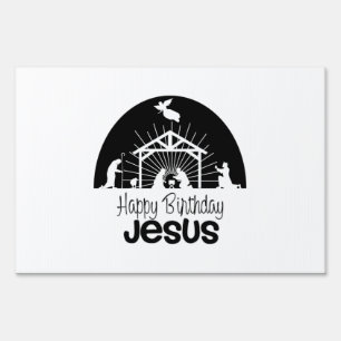 Happy Birthday Jesus Sign