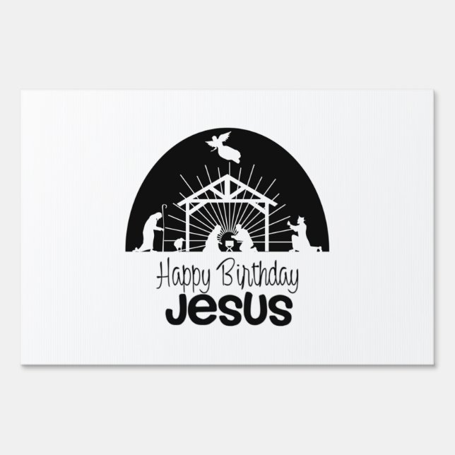 Happy Birthday Jesus Sign (Front)