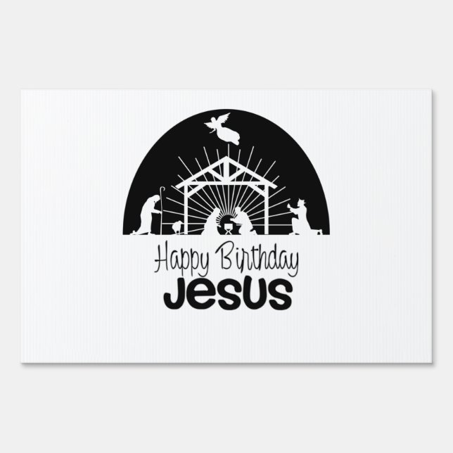 Happy Birthday Jesus Sign (Front)