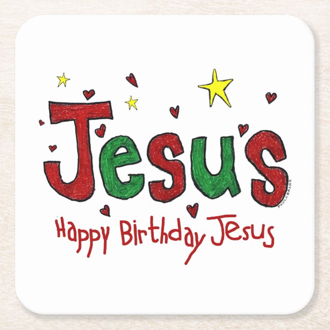 Happy Birthday Jesus Square Paper Coaster (Front)