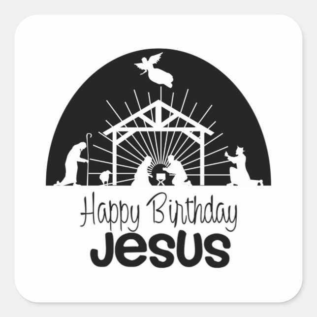 Happy Birthday Jesus Square Sticker (Front)