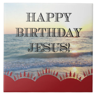 Happy Birthday Jesus Sunset Over The Ocean Tile
