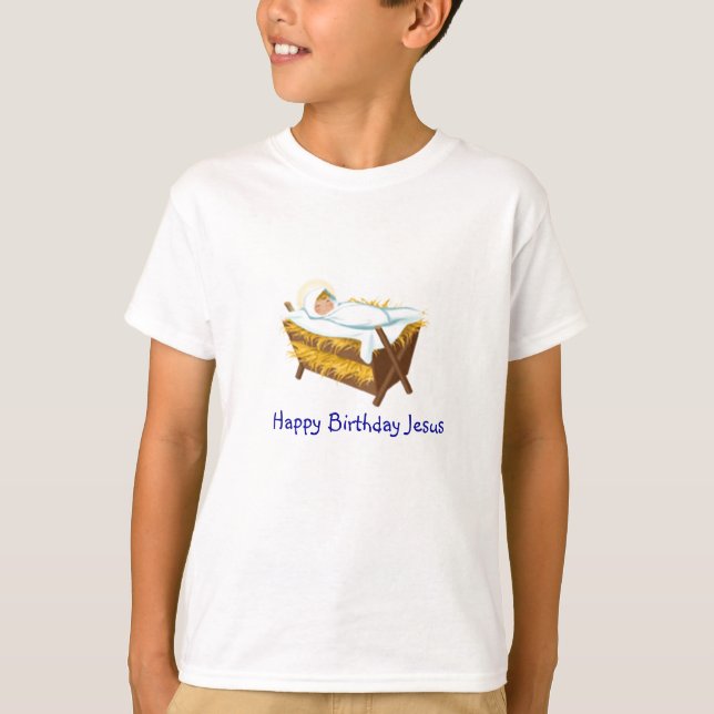Happy Birthday Jesus T-Shirt (Front)