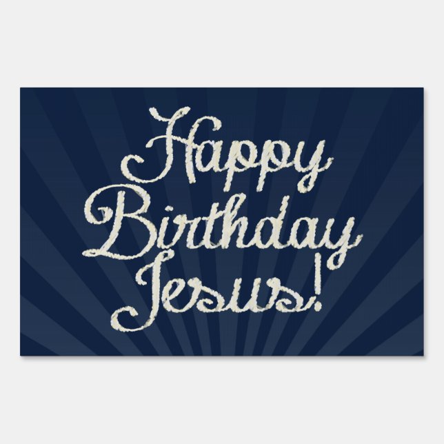 Happy Birthday Jesus Yard Sign (Front)