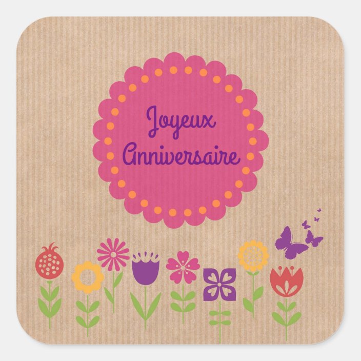 Happy Birthday Joyeux Anniversaire Square Sticker Zazzle Com