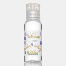 Happy birthday June birthdays Travel Bottle Set Hand Sanitizer