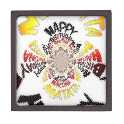 Happy Birthday just Hakuna Matata Gifts Design Art Jewelry Box