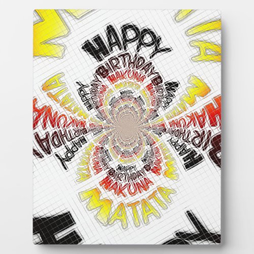 Happy Birthday just Hakuna Matata Gifts Design Art Plaque