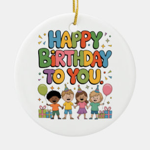 Happy Birthday Kids Ceramic Ornament