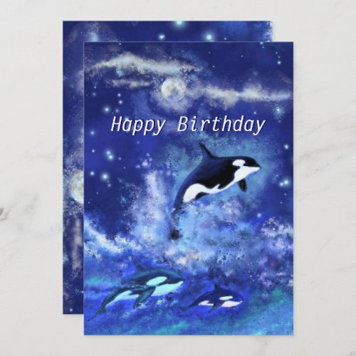 Happy Birthday _ Killer Whales on Full Moon _