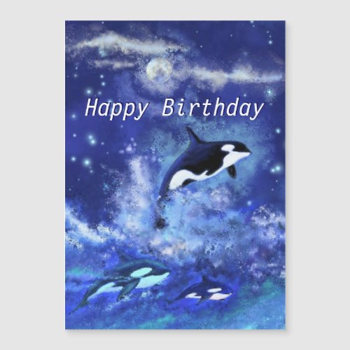 Happy Birthday _ Killer Whales on Full Moon