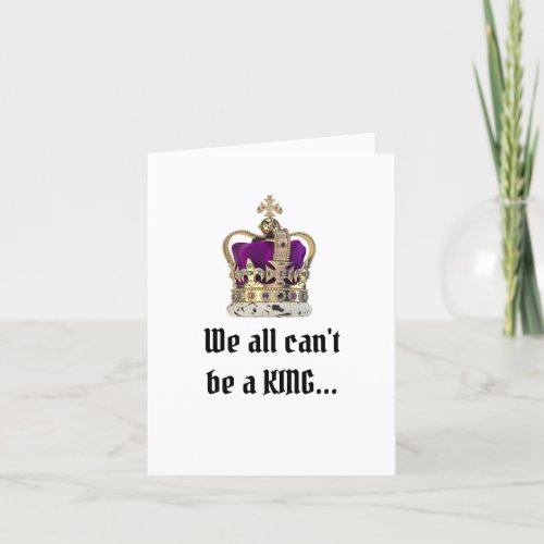 Happy Birthday King Folded Greeting Card