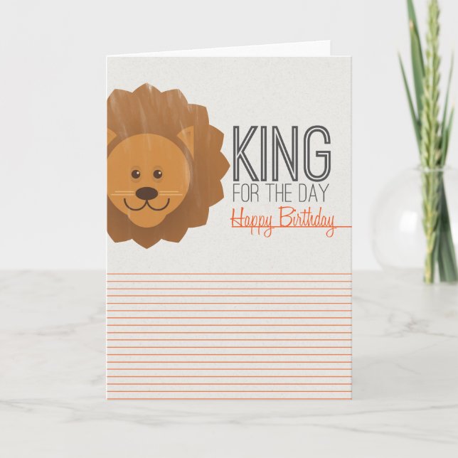 Happy Birthday, King For The Day, Greeting Card (Front)