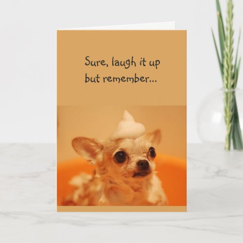 Happy Birthday Laugh it up Fun Dog Greeting Card