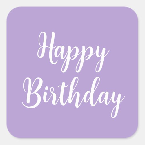 Happy Birthday Lavender Purple White Custom Color Square Sticker