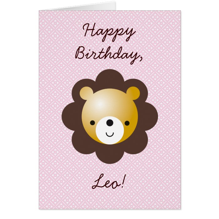 Happy Birthday, Leo Greeting Card