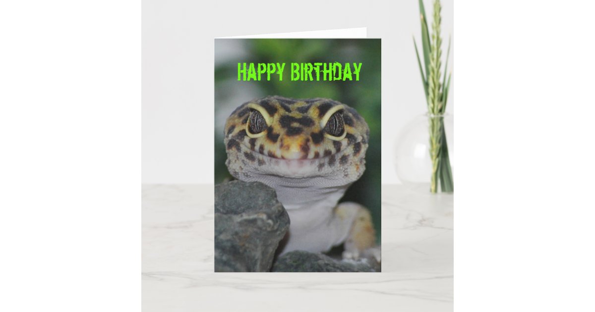 Happy Birthday Leopard Gecko Card | Zazzle.com