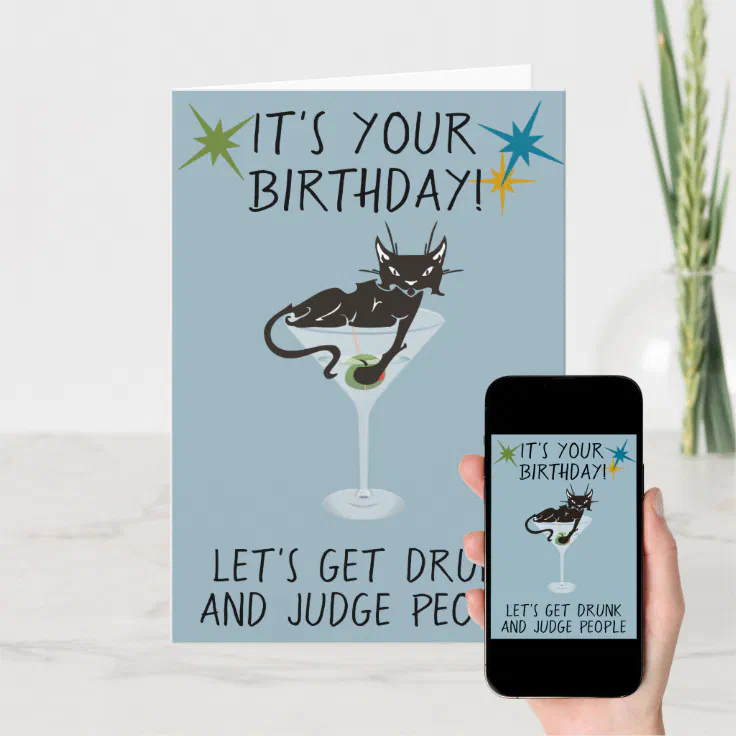 Happy Birthday Let's Get Drunk and Judge People Card | Zazzle