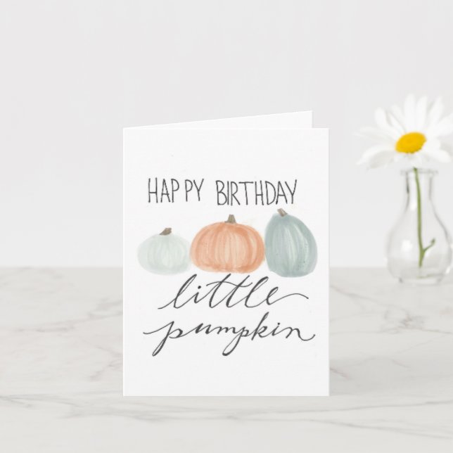 Happy Birthday little pumpkin,Folded Greeting Card (Small Plant)
