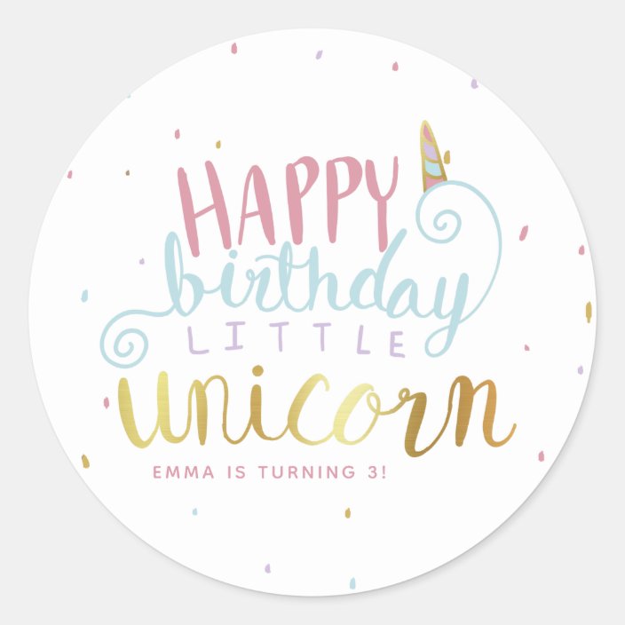 Happy Birthday Little Unicorn Gold Foil Festive Classic Round Sticker