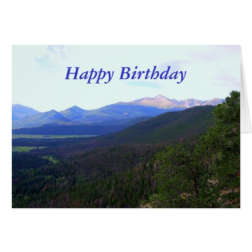 Happy Birthday, Longs Peak, Colorado Card | Zazzle