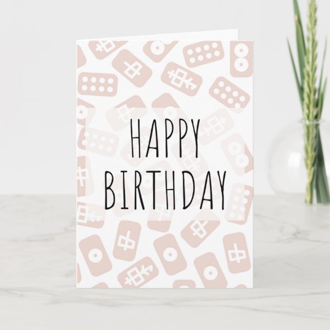 Happy birthday - mahjong tiles light pink card (Front)