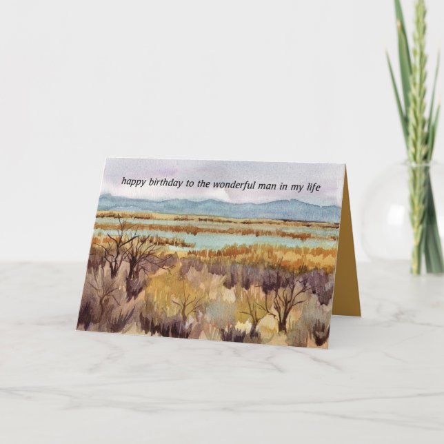 Happy Birthday Man in My Life Desert Sagebrush Card (Front)