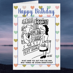 Happy Birthday Man Knows Everything Joke Cards