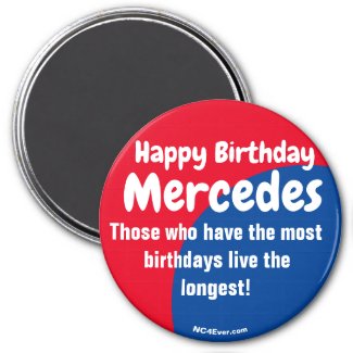 Happy Birthday Mercedes magnet