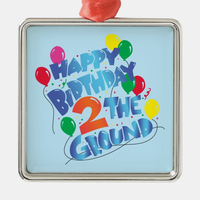 Happy Birthday Metal Ornament (Front)