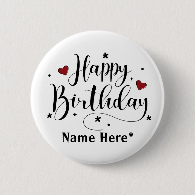Happy Birthday  Minimalist Typography Calligraphy  Button (Front)