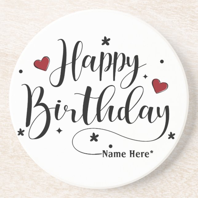 Happy Birthday  Minimalist Typography Calligraphy  Coaster (Front)