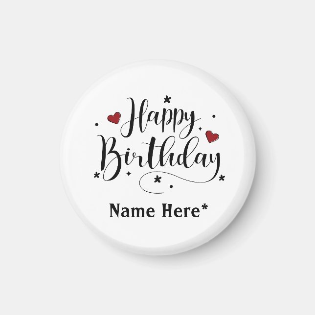 Happy Birthday  Minimalist Typography Calligraphy  Magnet (Front)