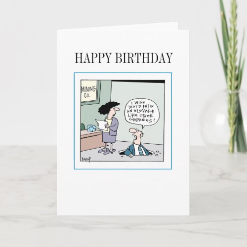 Happy Birthday Mining Card b by Graham Harrop