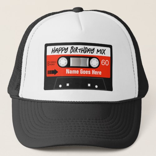 Happy Birthday Mixtape Red Cassette Customized Trucker Hat